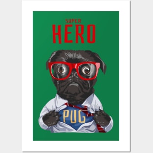 Super Hero Pug Posters and Art